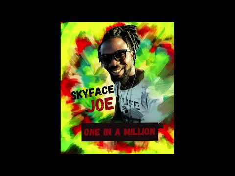 Skyface Joe - One in a million