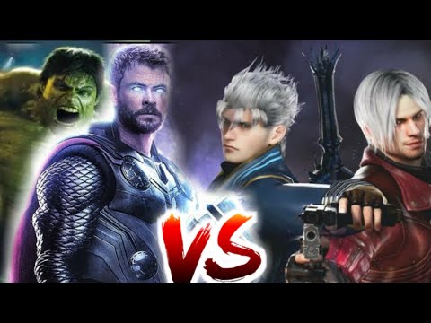 Thor and Hulk Vs Dante and Vergil / who will win