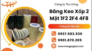 Băng keo xốp 2 mặt 1F2, 2F4, 4F8 – Dính siêu chắc, giá rẻ tận xưởng!