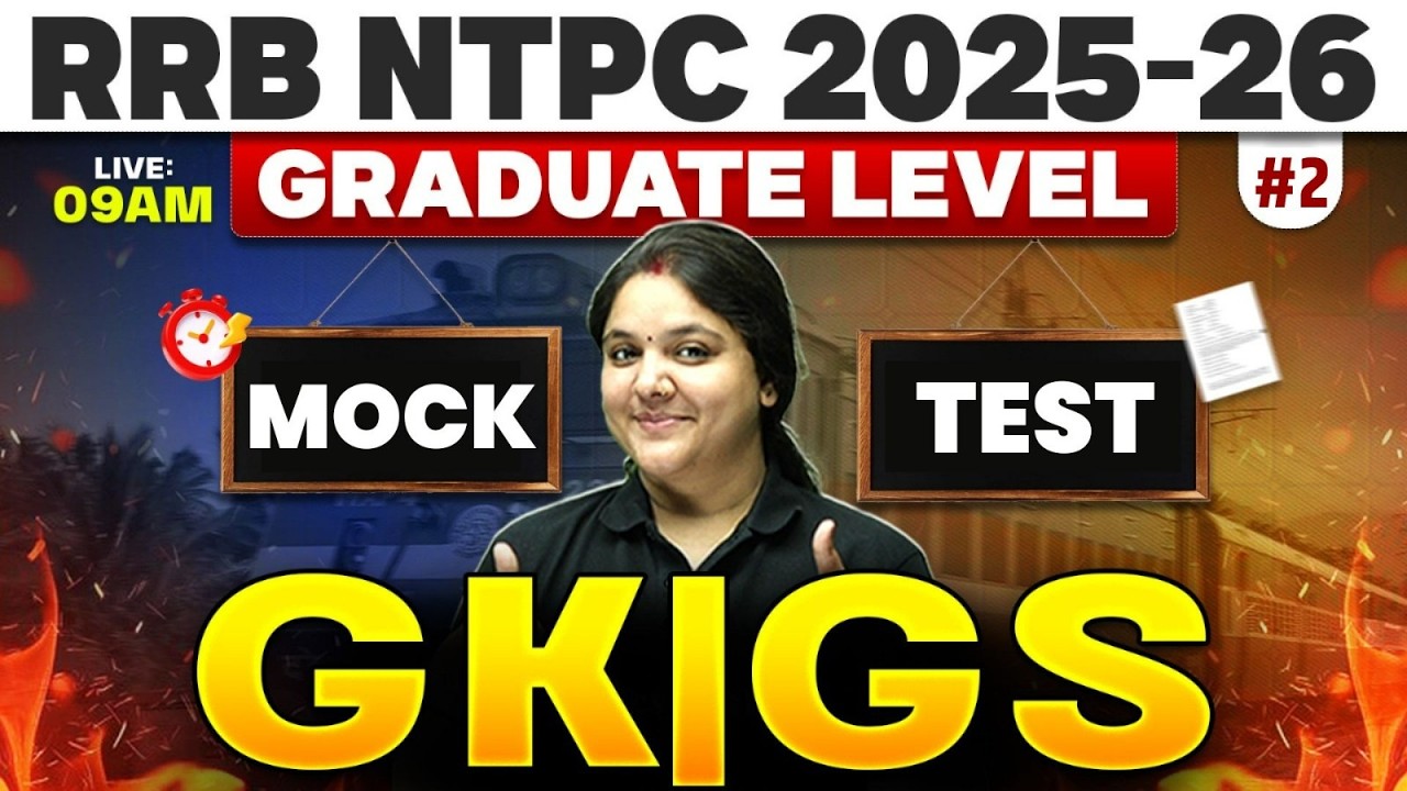 RRB NTPC Graduate Level GK GS 2026 | RRB NTPC GK GS Mock Test #2 | GK GS Class By Bhagyashree Mam