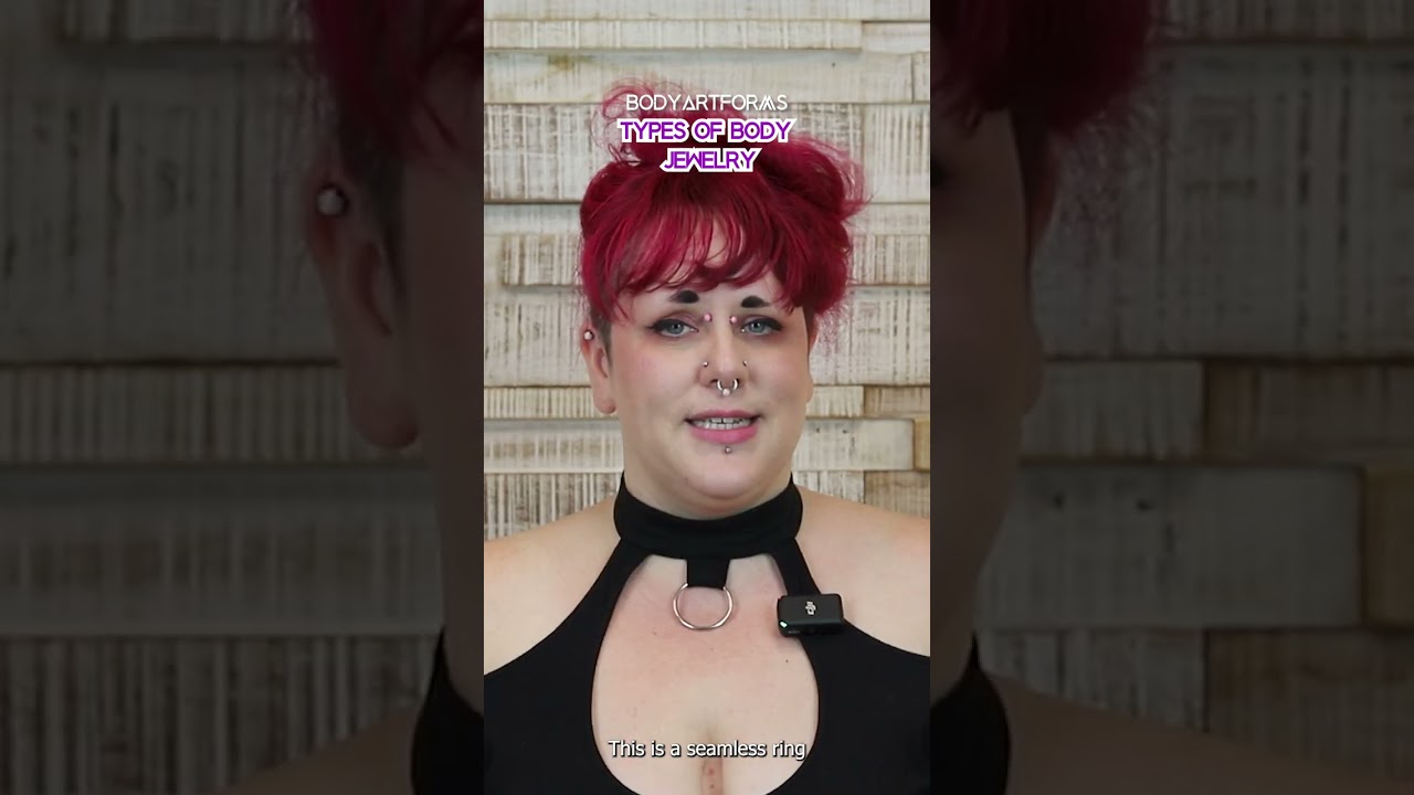 Body Jewelry 101: Different Types of Body Jewelry