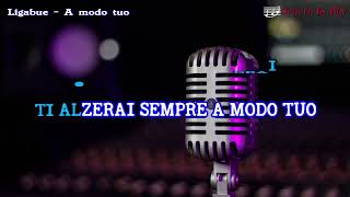 Ligabue - A modo tuo karaoke