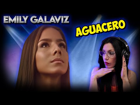 EMILY GALAVIZ - Aguacero | Intérprete de teatro musical - REACCION ANALISIS