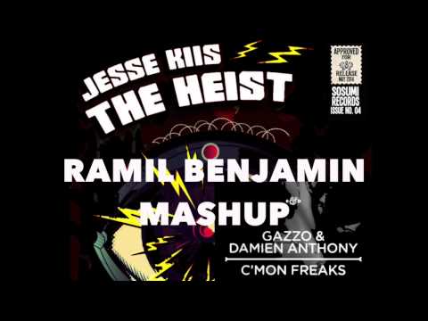 Gazzo & Damien Anthony vs. Jesse Kiis - C'Mon The Heist Freaks (Ramil Benjamin Mashup)