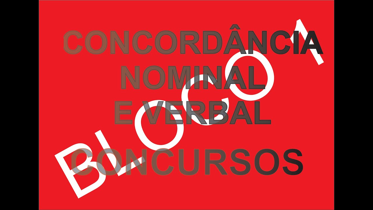 Concordância Nominal e Verbal