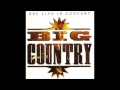Big Country The Seer BBC Live In Concert