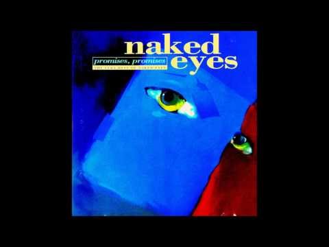 Naked Eyes - Promises, Promises Extended)