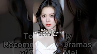 Download lagu Top 5 highly recommended dramas of Zhao Jin Mai #zhaojinmai #cdramashorts #cdrama #trending #cdramas mp3