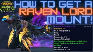 TBC CLASSIC: HOW TO GET A RAVEN LORD MOUNT!