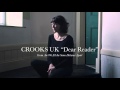 Crooks UK "Dear Reader" 
