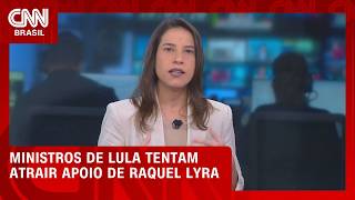 Vídeo: Ministros de Lula tentam atrair apoio de Raquel Lyra; entenda | CNN PRIME TIME