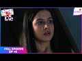 Internet Wala Love Full Episode Ep 42 Aadhya S Escape Plan Colors TV