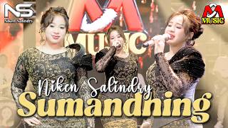 Download lagu SUMANDHING - NIKEN SALINDRY ft. Mayangkara Music mp3