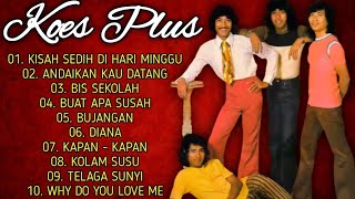 Download lagu KOESPLUS FULL ALBUM TANPA IKLAN || BAND POP NOSTALGIA  mp3