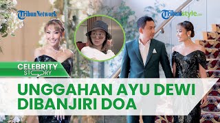 Isu Perselingkuhan Denise Chariesta & Regi Datau Mencuat, Unggahan Ayu Dewi Dibanjiri Doa