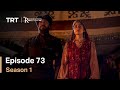 Resurrection Ertugrul Season 1 Episode 73