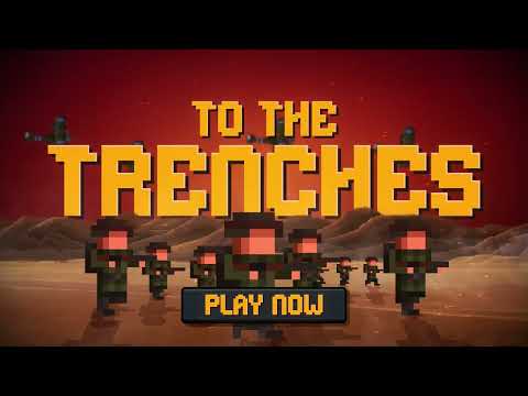 To The Trenches video thumbnail