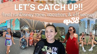 LET'S CATCH UP - 10Ks, BALI, OFF SEASON | Running on Pixie Dust Podcast Ep 38