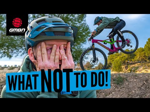 5 Things NOT To Do When You're New To Mountain Biking
