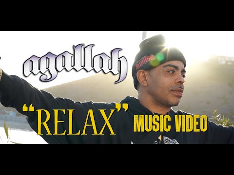 Agallah - "Relax" Music Video (Directors Cut) [HD]