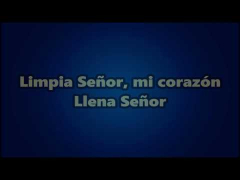 Lava Señor  - Canciones de la IURD con letra