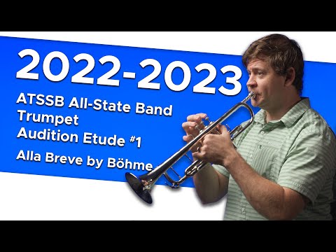 C Major (Alla breve) by Böhme - 2022-2023 ATSSB All-State Band Trumpet Audition Etude #2