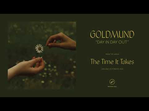 Goldmund - "Day In Day Out"