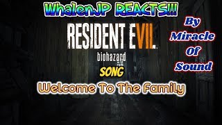 I LOVE IT!!! | Resident Evil 7 Song " Welcome To The Family" By Miracle Of Sound REACTION