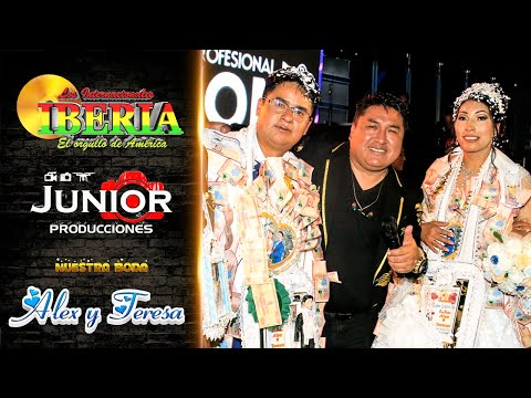 Los Internacionales #Iberia  | Nuestra Boda  Alex y Teresa | Junior Producciones