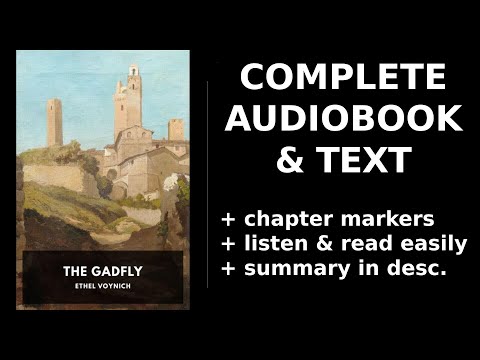 The Gadfly 💚 By Ethel Voynich FULL Audiobook