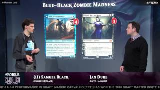 Pro Tour Eldritch Moon Deck Tech with Sam Black: Blue-Black Zombie Madness