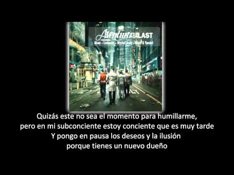 Aventura - Por Un Segundo (lyric - letra)
