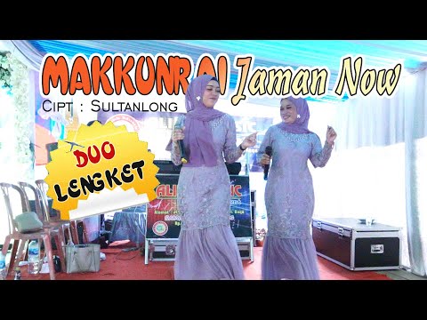 Lagu Bugis Viral !! MAKKUNRAI JAMAN NOW ~ Duo Lengket