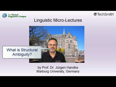 SEM_021 - Linguistic Micro-Lectures: Structural Ambiguity