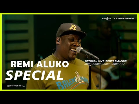 REMI ALUKO SPECIAL | Echooroom Live Session