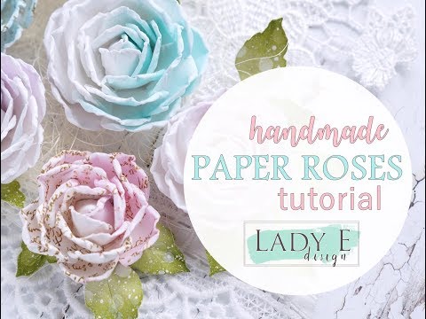 Handmade Paper Roses Lady E Design Cutting Dies