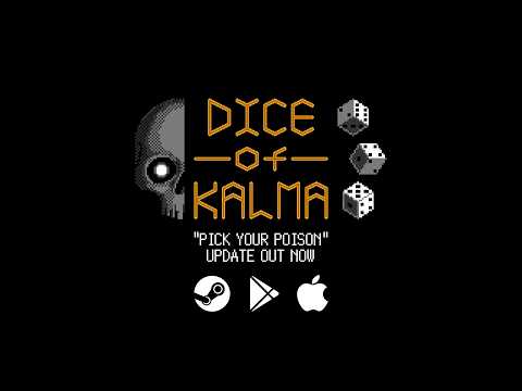 Dice of Kalma | Official Pick Your Poison Update Trailer