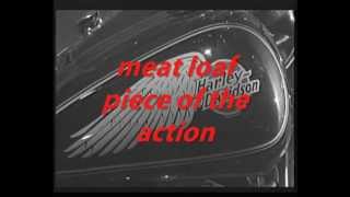 meat loaf piece of the action