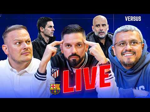 Versus LIVE | Atletico Madrid - Barcelona | Ep. 196