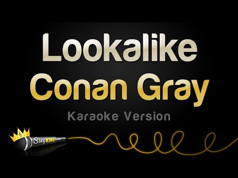 Conan Gray - Lookalike (Karaoke Version)