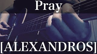 コード付弾き語りカバー  Pray  [ALEXANDROS]