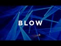 Kesha Blow Lyrics