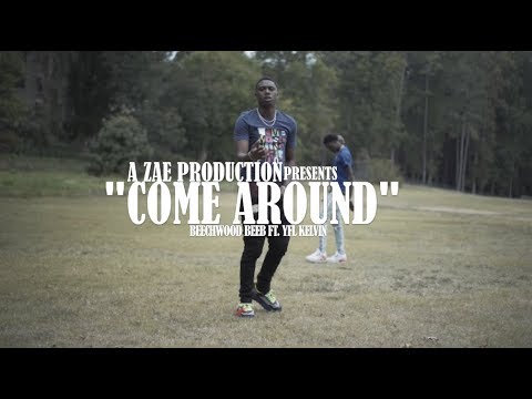 Beechwood Beeb f/ YFL Kelvin - Come Around (Official Music Video)