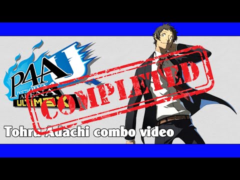 P4AU: Tohru Adachi Combo Video by Persona