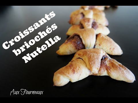 RECETTE DES CROISSANTS BRIOCHÉS AU NUTELLA