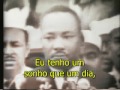 I have a dream - Eu tenho um sonho - Martin ...