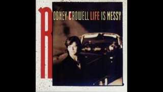 Rodney Crowell - &quot;I Hardly Know How To Be Myself&quot;