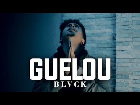 BLVCK - Guelou - ڨالو (Official Music Video)