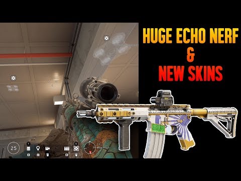 Huge Echo Nerf & New Skins Showcase - Operation Shifting Tides - Rainbow Six Siege