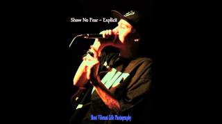 Show No Fear - Explicit